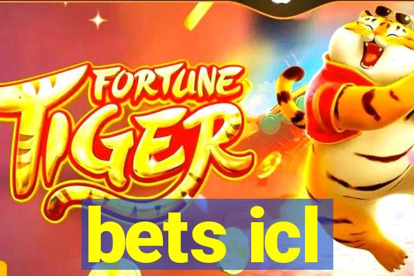 bets icl